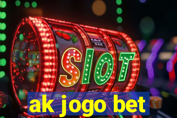 ak jogo bet